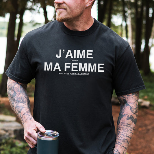 J'aime Ma Femme Chasse Humour T-Shirt