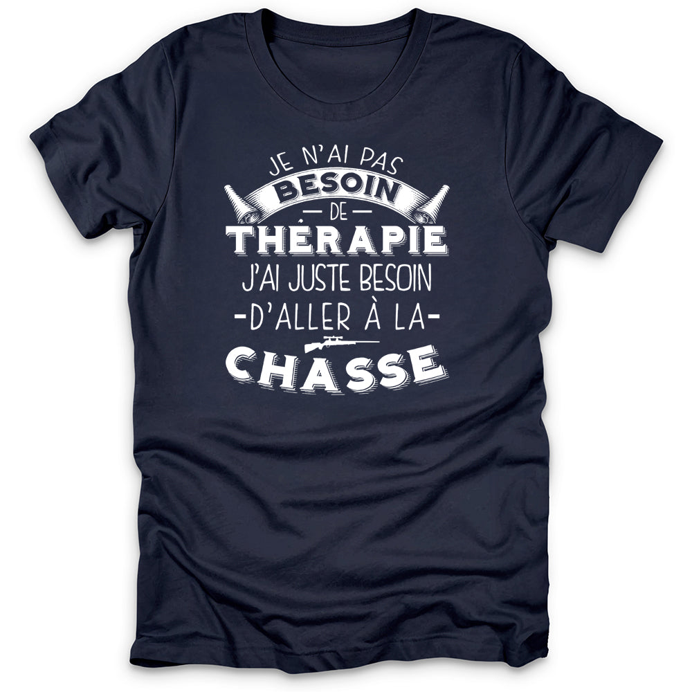La Chasse Est Ma Thérapie T-Shirt