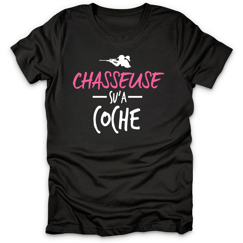 Chasseuse Sua Coche T-Shirt