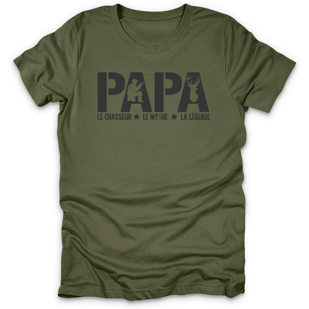 Papa Le Chasseur Le Mythe La Legende T-Shirt
