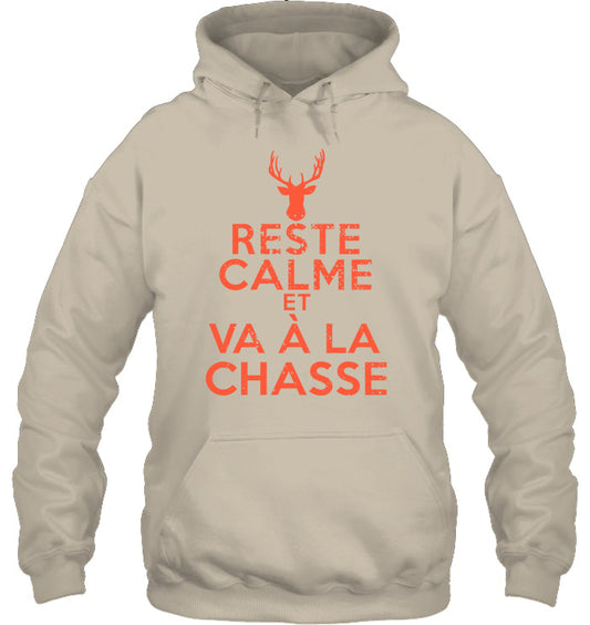 Reste Calme Et Va À La Chasse Coton Ouaté