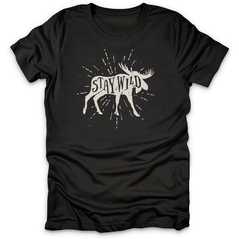 Stay Wild Orignal T-Shirt