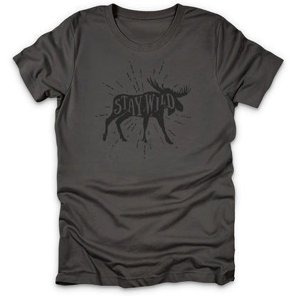 Stay Wild Orignal T-Shirt