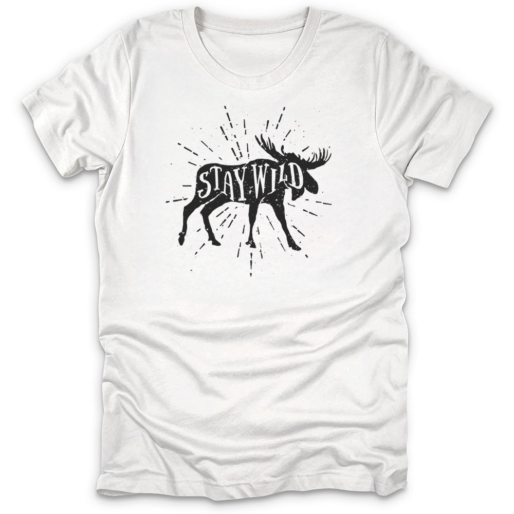 Stay Wild Orignal T-Shirt