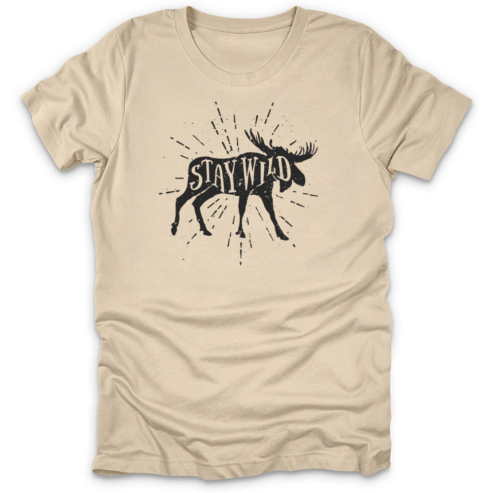 Stay Wild Orignal T-Shirt
