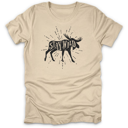 Stay Wild Orignal T-Shirt
