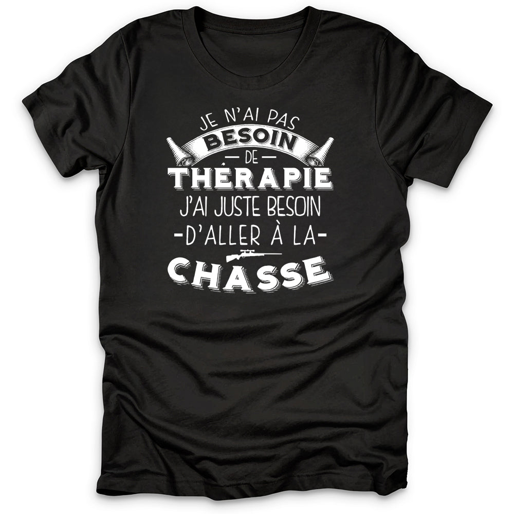 La Chasse Est Ma Thérapie T-Shirt