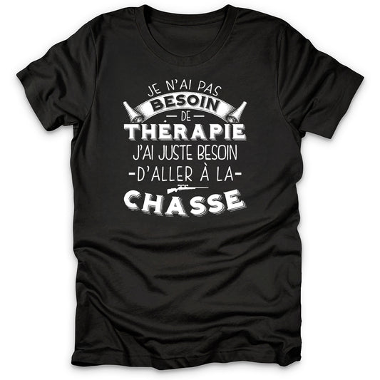La Chasse Est Ma Thérapie T-Shirt
