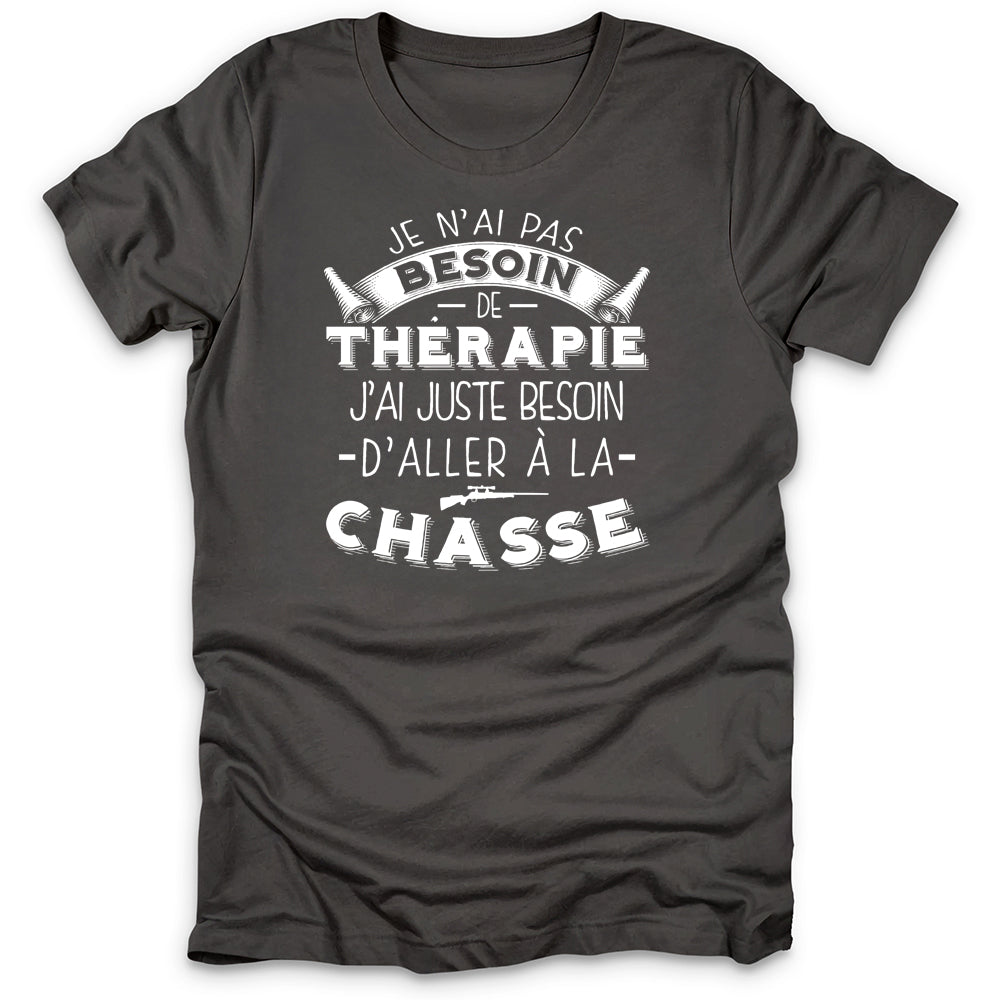 La Chasse Est Ma Thérapie T-Shirt