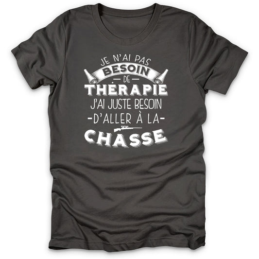 La Chasse Est Ma Thérapie T-Shirt