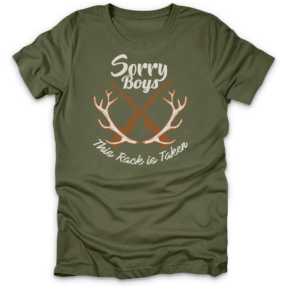 Sorry Boys This Rack Is Taken T-Shirt