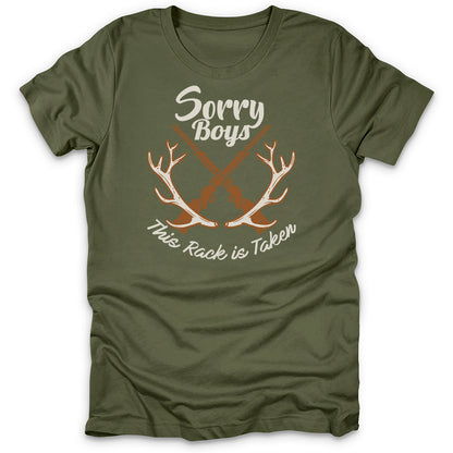 Sorry Boys This Rack Is Taken T-Shirt